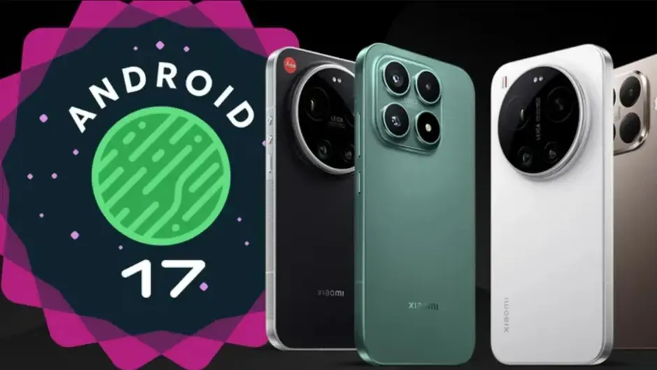 Xiaomi’den beklenmedik hamle: Android 17 ile doğrudan HyperOS 3.3’e geçiş