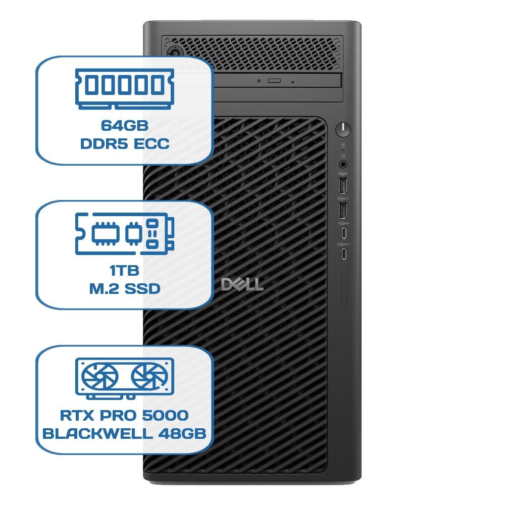 DELL PRO MAX TOWER T2 CORE ULTRA 9 285K 64GB ECC RAM 1TB M.2 SSD RTX PRO 5000 Blackwell 48 GB W11P WS
