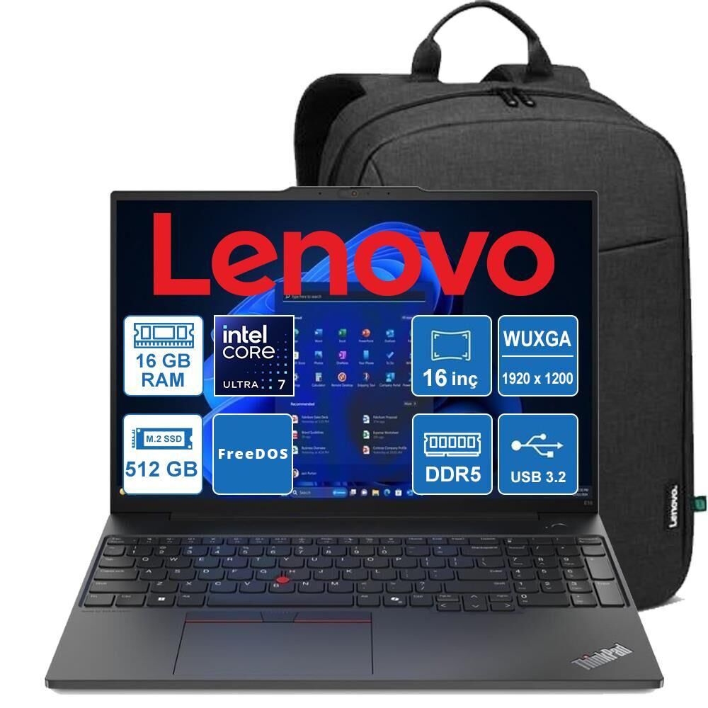LENOVO NB E16 G2 21MA008XTX ULTRA 7-155H 16GB DDR5 512GB SSD Windows 11 Pro + Lenovo Orijinal Çanta