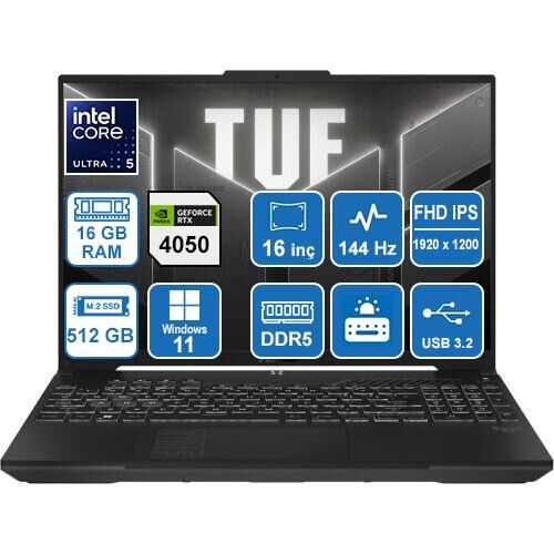 ASUS TUF GAMİNG FX607VU-RL017 CORE 5-210H 16GB DDR5 512GB SSD RTX4050 16'' W11P